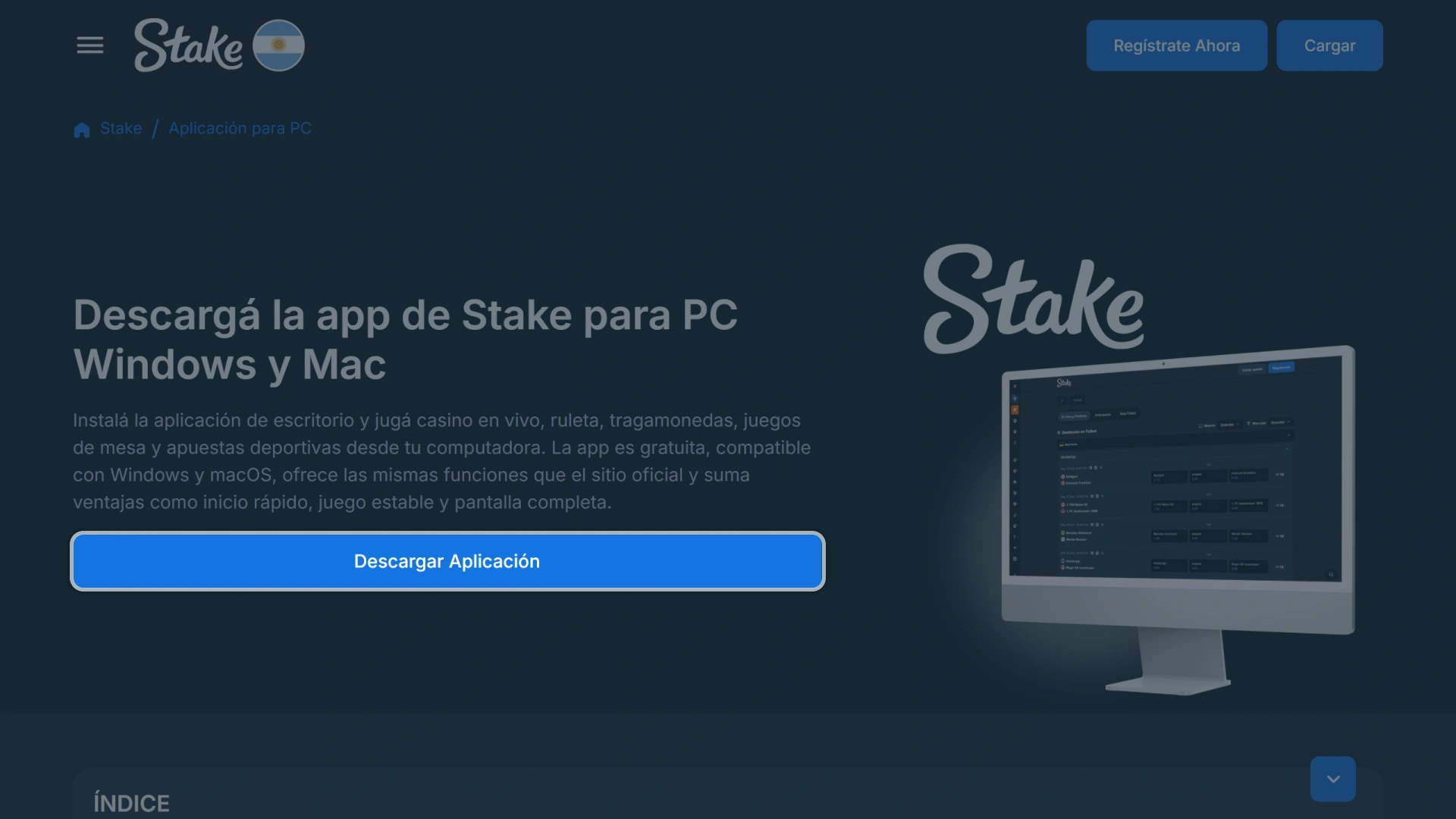 Presiona el botón azul para descargar la aplicación oficial de Stake para Windows.